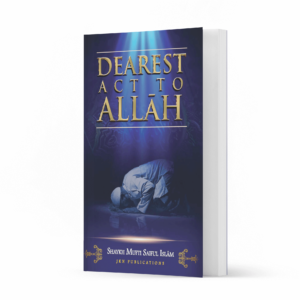 Dearest Act to Allah Ismaeel Books