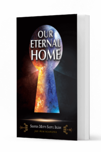 Our Eternal Home Ismaeel Books