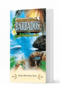 Barbados A Land of Tropical Beauty 600x600 1 Ismaeel Books