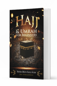 Hajj Umrah for Beginners 1 Ismaeel Books