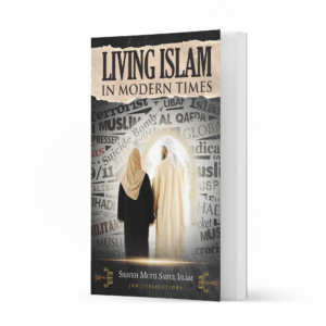 Living Islam in Modern Times Ismaeel Books