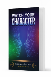 Watch your Character Ismaeel Books